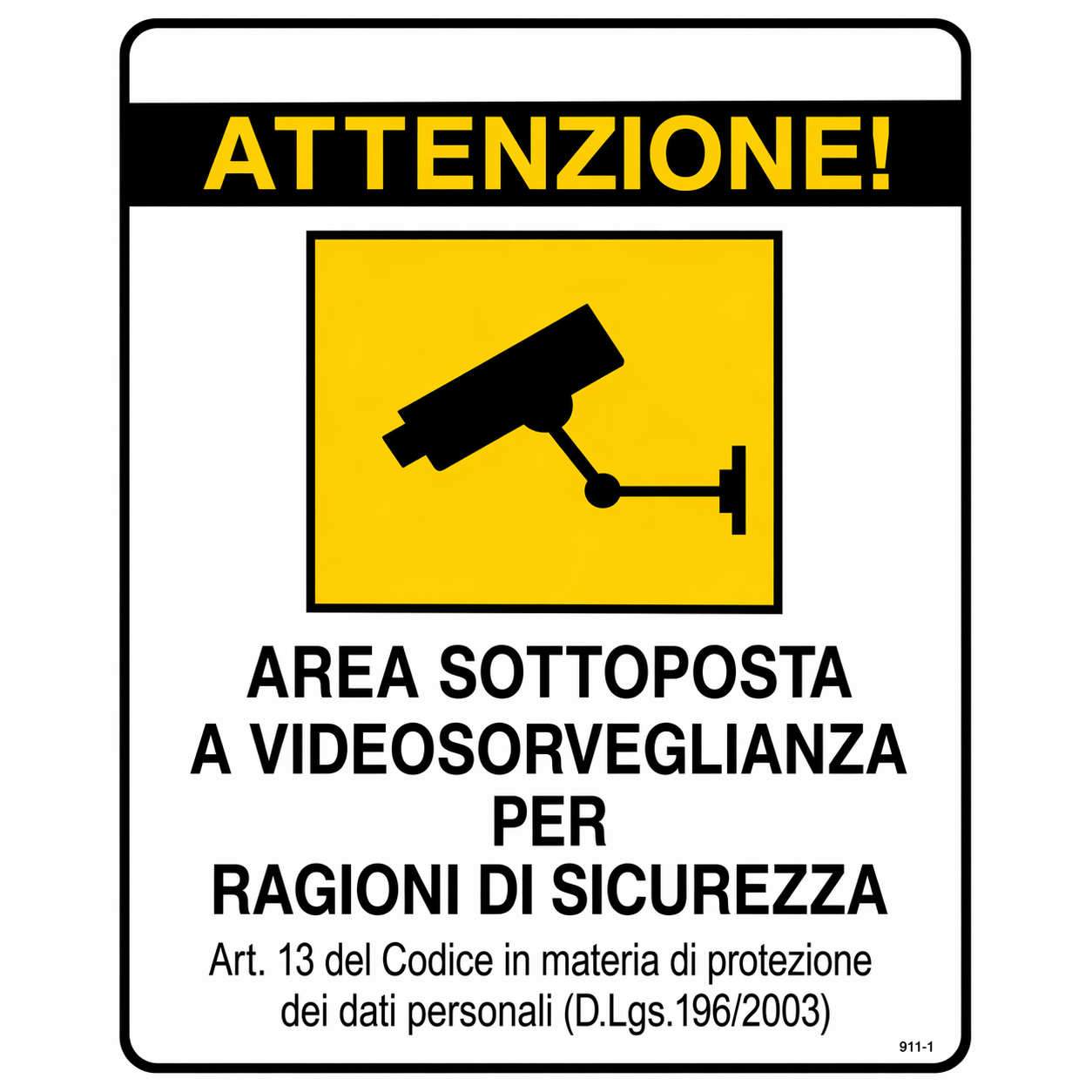 Cartello Area Videosorvegliata